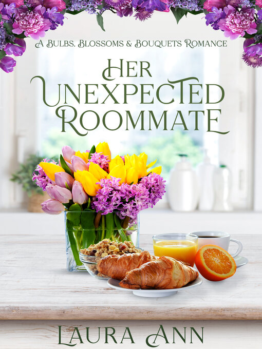 Title details for Her Unexpected Roommate by Laura Ann - Available